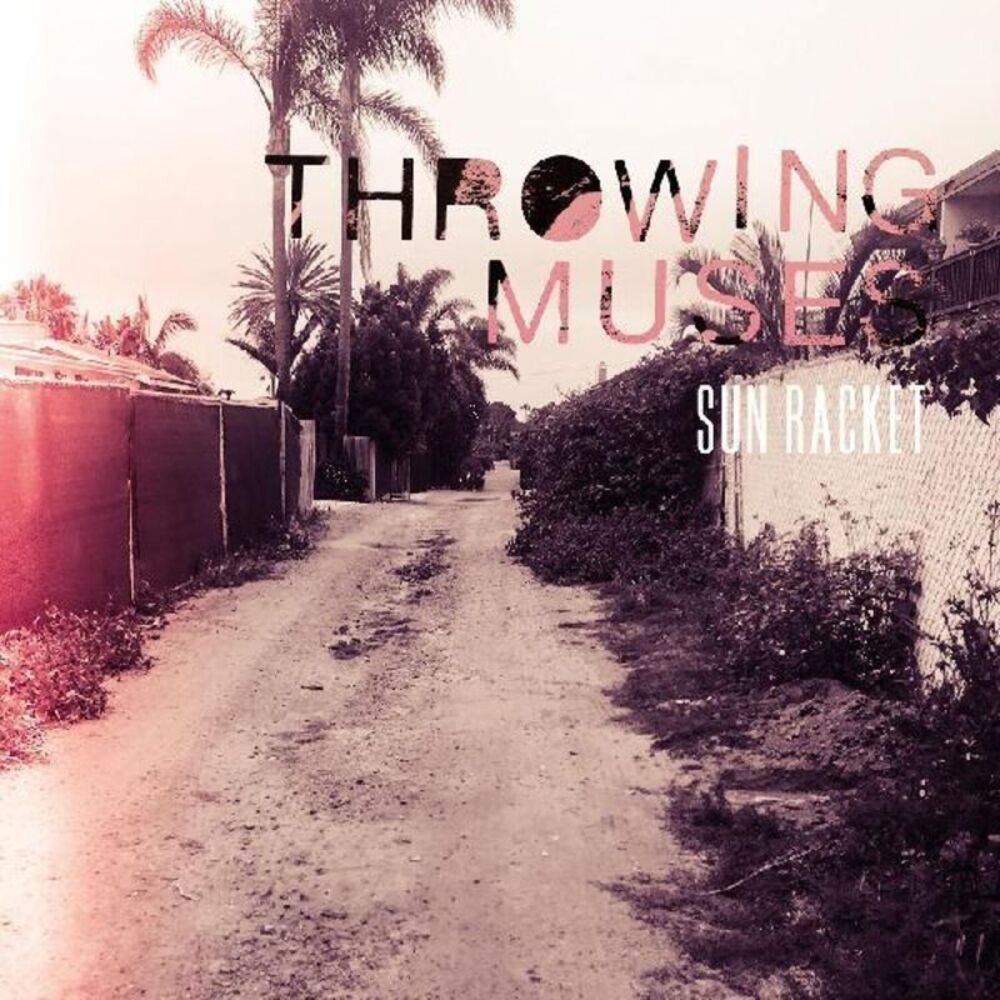Throwing Muses - Sun Racket  LP LP